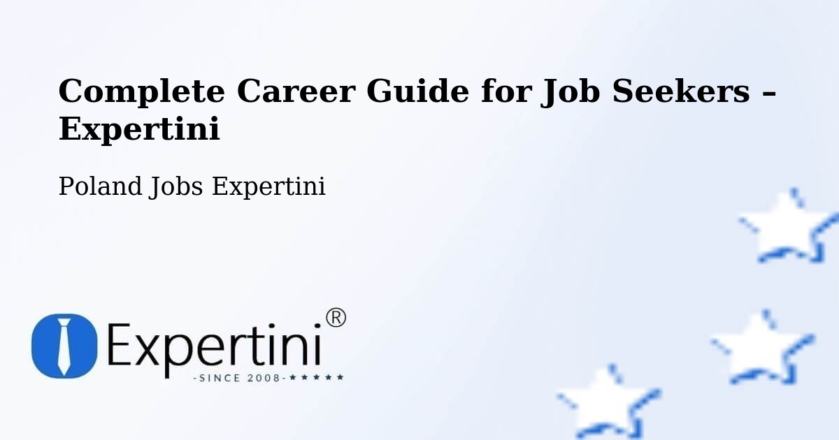 Career Guide for Job Seekers – Odolanów - Odolanów, Poland Jobs Expertini