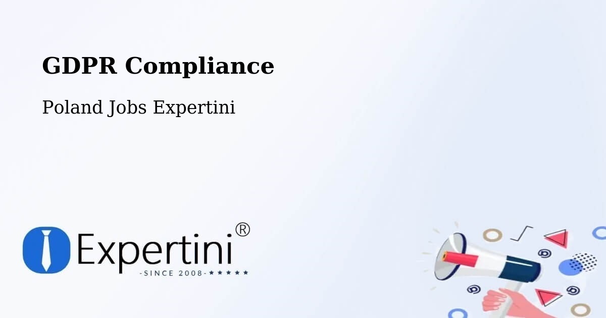 EU GDPR Compliance Statement – Odolanów - Poland Jobs Expertini