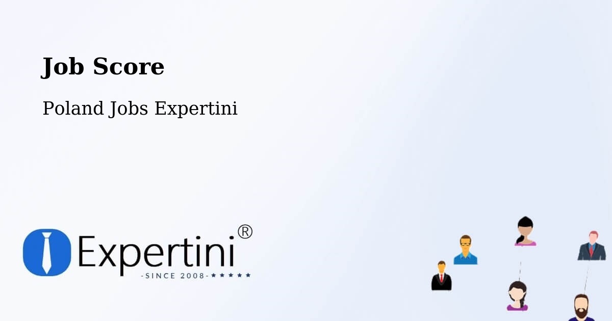 Job Score & Job Description Score Tool – Odolanów - Poland Jobs Expertini