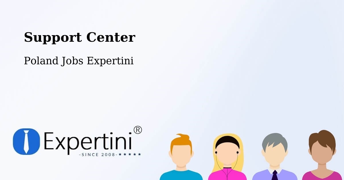 Support Services – Odolanów - Poland Jobs Expertini